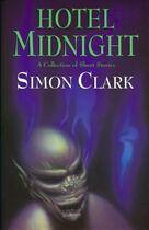 Couverture du livre « Hotel Midnight » de Simon Clark aux éditions Hale Robert Digital