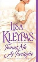 Couverture du livre « Tempt Me At Twilight » de Lisa Kleypas aux éditions Epagine