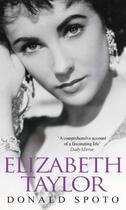 Couverture du livre « Elizabeth Taylor » de Donald Spoto aux éditions Little Brown Book Group Digital