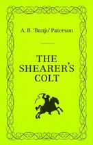 Couverture du livre « The Shearer's Colt » de Paterson Banjo aux éditions Penguin Books Ltd Digital