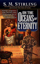 Couverture du livre « On the Oceans of Eternity » de S.M. Stirling aux éditions Penguin Group Us