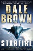 Couverture du livre « Starfire » de Dale Brown aux éditions Little Brown Book Group Digital