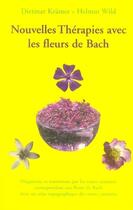Couverture du livre « Nouvelles thérapies avec les fleurs de bach » de Kramer/Wild aux éditions Ulmus