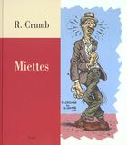 Couverture du livre « Miettes » de Robert Crumb aux éditions Seuil