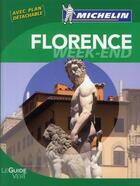 Couverture du livre « Le guide vert week-end ; Florence » de Collectif Michelin aux éditions Michelin