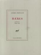Couverture du livre « Haeres - poemes 1968-1981 » de André Frenaud aux éditions Gallimard