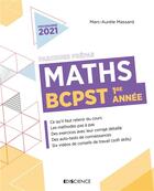 Couverture du livre « Maths BCPST 1re année » de Massard Marc-Aurele aux éditions Ediscience