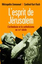 Couverture du livre « L'esprit de jerusalem » de Metropolite Emmanuel aux éditions Cerf