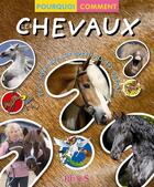Couverture du livre « Les chevaux » de Beaumont/Reinig/Lequ aux éditions Fleurus