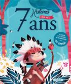 Couverture du livre « 7 histoires pour mes 7 ans » de  aux éditions Fleurus