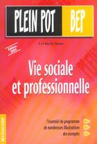 Couverture du livre « Vie sociale et professionnelle » de M-L Blateyron et N Bujoc aux éditions Foucher