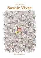 Couverture du livre « Savoir vivre » de Felix Auvard aux éditions Robert Laffont