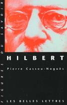 Couverture du livre « Hilbert » de Pierre Cassou-Nogues aux éditions Belles Lettres