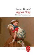 Couverture du livre « Agnès Grey » de Anne Bronte aux éditions Le Livre De Poche