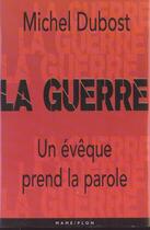 Couverture du livre « La guerre 15 questions a l'eglise » de Michel Dubost aux éditions Mame