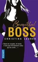 Couverture du livre « Beautiful boss » de Christina Lauren aux éditions Pocket