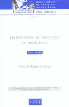 Couverture du livre « Les fonctions du document en droit prive - vol03 » de Audic O. aux éditions Institut Andre Tunc