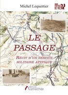 Couverture du livre « Le passage » de Lequertier Michel aux éditions Amalthee