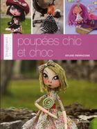 Couverture du livre « Poupees chic et choc » de Perricone Sylvie aux éditions L'inedite