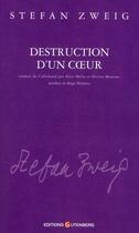 Couverture du livre « Destruction d'un coeur » de Stefan Zweig aux éditions Gutenberg