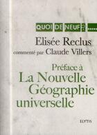 Couverture du livre « Préface à la nouvelle géographie universelle » de Elisée Reclus et Claude Villers aux éditions Elytis