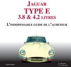 Couverture du livre « Jaguar type E 3.8 & 4.2 litres » de Peter Crespin aux éditions Editions Du Palmier