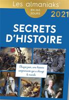 Couverture du livre « Secrets d'histoire (édition 2021) » de  aux éditions Editions 365