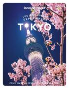 Couverture du livre « Les meilleures expériences : Tokyo (2e édition) » de Collectif Lonely Planet aux éditions Lonely Planet France