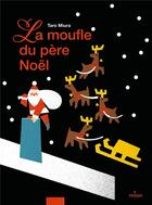 Couverture du livre « La moufle du père Noël » de Taro Miura aux éditions Milan