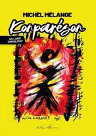 Couverture du livre « Konparezon » de Melange Michel aux éditions Neg Mawon