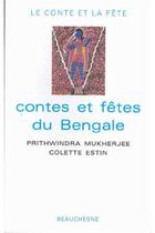 Couverture du livre « Contes et fêtes du Bengale » de Mukherjee Prithwindr aux éditions Beauchesne