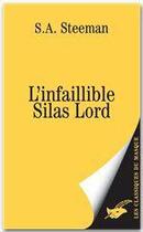 Couverture du livre « L'infaillible silas lord » de Steeman S-A. aux éditions Le Masque