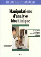 Couverture du livre « Manipulations D Analyse Biochimique 3eme Edition » de Gavrilovic aux éditions Doin