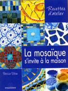 Couverture du livre « La mosaïque s'invite à la maison » de  aux éditions Massin