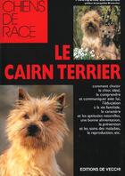 Couverture du livre « Le cairn terrier » de Francoise Lladeres aux éditions De Vecchi