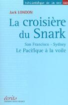 Couverture du livre « La croisiere du snark » de Vibart E-Merienne P aux éditions Ouest France