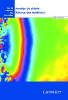 Couverture du livre « Annales de chimie sciences des materiauxvol 36 n 46 2011 july december » de  aux éditions Tec Et Doc