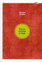 Couverture du livre « Pour une philosophie du travail » de Martine Verlhac aux éditions Alter Comics