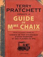 Couverture du livre « Le guide de mme chaix » de Terry Pratchett aux éditions L'atalante