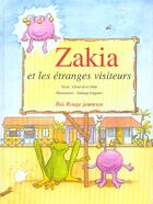 Couverture du livre « Zakia et les etranges visiteurs » de Dede Genevieve aux éditions Ibis Rouge