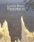 Couverture du livre « Caspar David Friedrich » de Werner Hofmann aux éditions Hazan