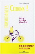 Couverture du livre « Les formidables vertus du citron » de Maite Molla-Petot aux éditions Bussiere