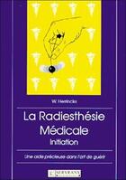 Couverture du livre « Radiesthesie medicale » de Herrincks W. aux éditions Servranx