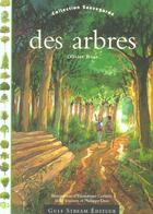 Couverture du livre « Des arbres et des forets » de Olivier Rose aux éditions Gulf Stream