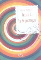 Couverture du livre « Lettre à la République » de Herve Dalmais aux éditions Le Grand Souffle