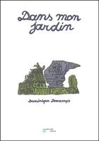 Couverture du livre « Dans mon jardin » de Descamps aux éditions Esperluete