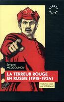 Couverture du livre « La terreur rouge en Russie 1918-1924 » de Serguei Melgounov aux éditions Syrtes