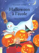 Couverture du livre « Halloween A L'Ecole » de Uli Waas et Ulrich Karger aux éditions Nord-sud