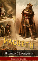 Couverture du livre « Macbeth » de William Shakespeare aux éditions E-artnow