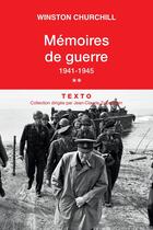 Couverture du livre « Mémoires de guerre Tome 2 ; 1941-1945 » de Winston Churchill aux éditions Tallandier